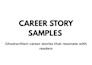 ghostwrite professional career stories and blogs for medium and linkedin